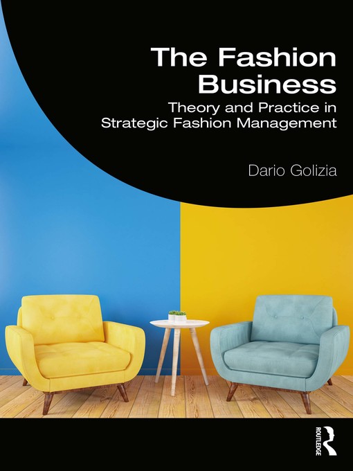 Title details for The Fashion Business by Dario Golizia - Available